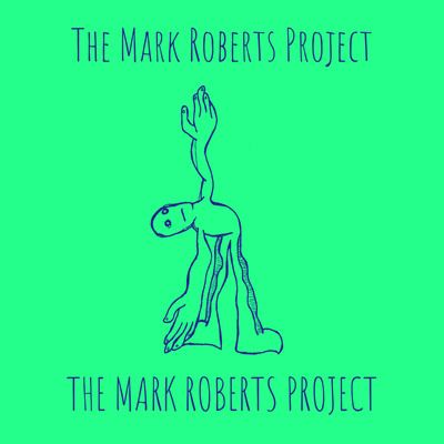The Mark Roberts Project