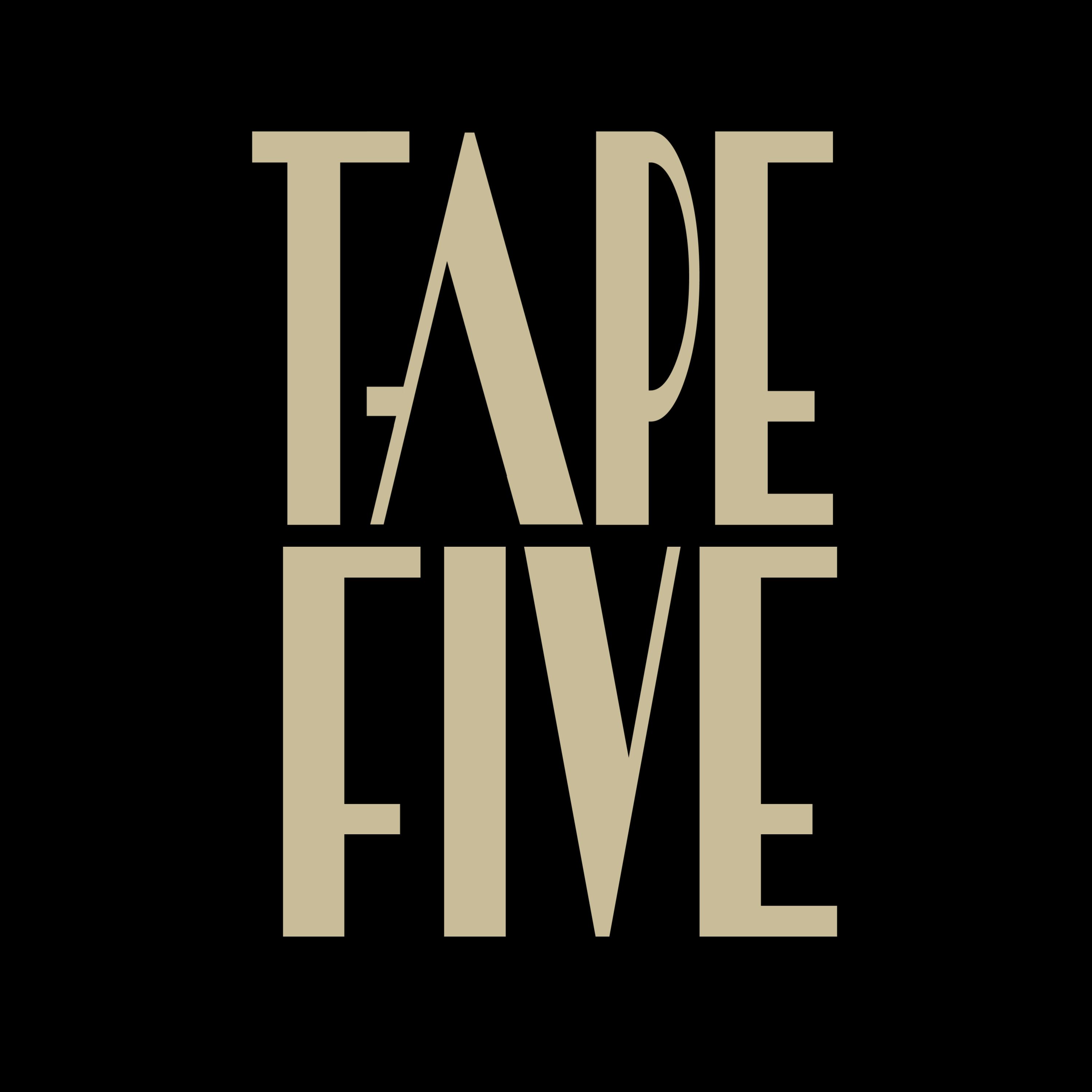 Tape Five