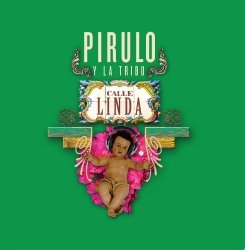 Pirulo y La Tribu