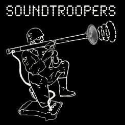 Soundtroopers